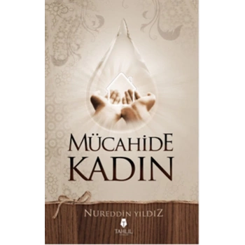Mücahide Kadın