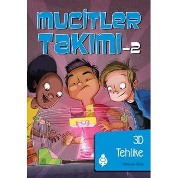 Mucitler Takımı 2 - 3D Tehlike