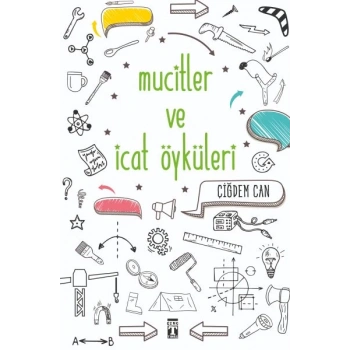 Mucitler ve İcat Öyküleri