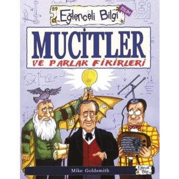 Mucitler ve Parlak Fikirleri
