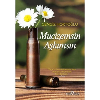 Mucizemsin Aşkımsın