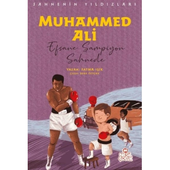 Muhammed Ali - Sahnenin Yıldızları