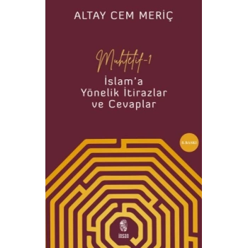 Muhtelif - 1 - İslama Yönelik İtirazlar ve Cevaplar