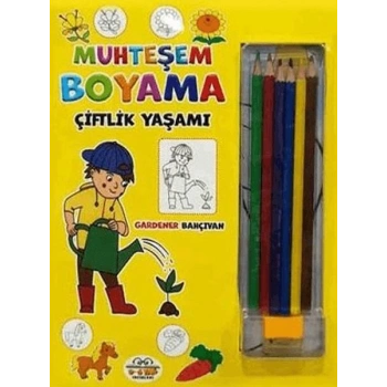 Muhteşem Boyama - Çiftlik Yaşamı + 6lı Boya Kalemi