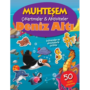 Muhteşem Çıkartmalar ve Aktiviteler - Deniz Altı