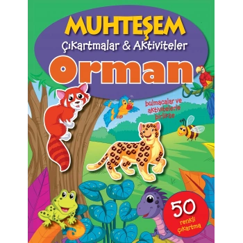 Muhteşem Çıkartmalar ve Aktiviteler - Orman