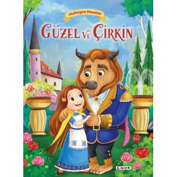 Muhteşem Masallar - Güzel ve Çirkin