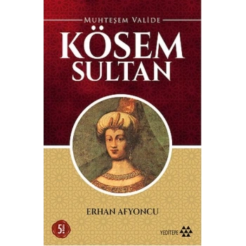 Muhteşem Valide - Kösem Sultan