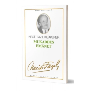 Mukaddes Emanet Tiyatro Eserleri:13