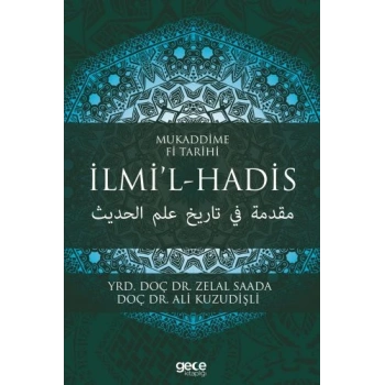 Mukaddime Fi Tarihi - İlmi’l- Hadis