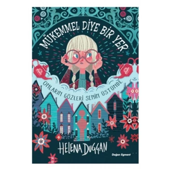 Mükemmel Diye Bir Yer - Onların Gözleri Senin Üstünde