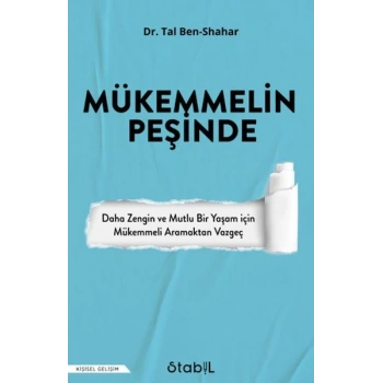 Mükemmelin Peşinde