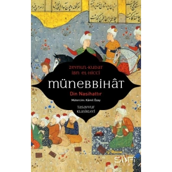 Münebbihat - Din Nasihattır