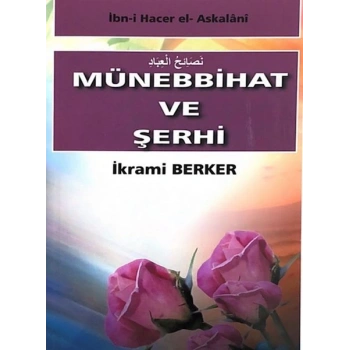 Münebbihat ve Şerhi