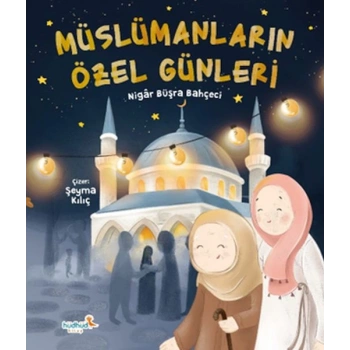 Müslümanların Özel Günleri