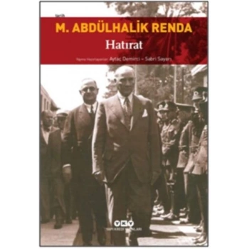 Mustafa Abdülhalik Renda Hatırat