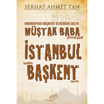 Müştak Baba İstanbul Başkent