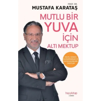 Mutlu Bir Yuva İçin Altı Mektup