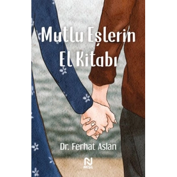 Mutlu Eşlerin El Kitabı