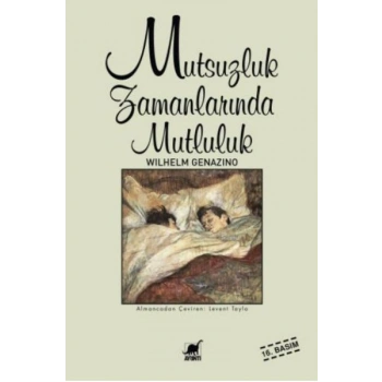 Mutsuzluk Zamanlarında Mutluluk