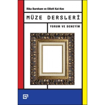 Müze Dersleri  Yorum ve Deneyim