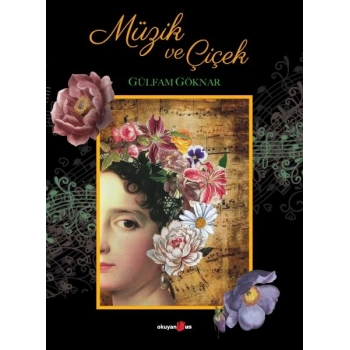 Müzik ve Çiçek