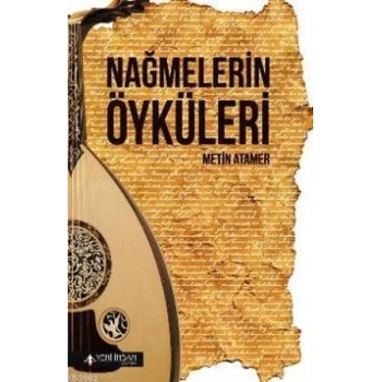 Nağmelerin Öyküleri