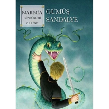 Narnia Günlükleri 6 Gümüş Sandalye