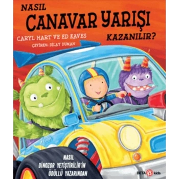 Nasıl Canavar Yarışı Kazanılır?