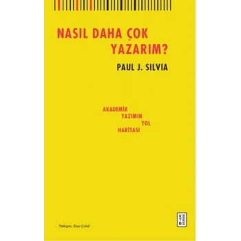 Nasıl Daha Çok Yazarım?