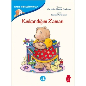 Nasıl Hissediyorum? - Kıskandığım Zaman