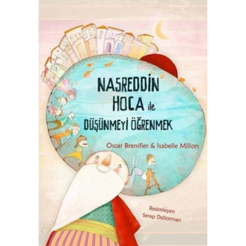 Nasreddin Hoca ile Düşünmeyi Öğrenmek