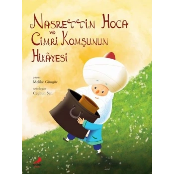 Nasrettin Hoca Cimri Komşunun Hikayesi