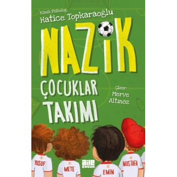 Nazik Çocuklar Takımı