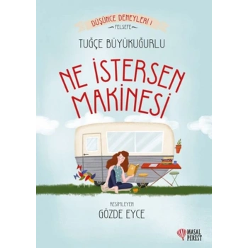 Ne İstersen Makinesi