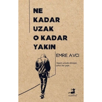 Ne Kadar Uzak O Kadar Yakın