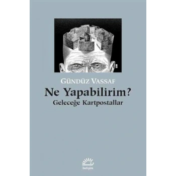 Ne Yapabilirim?  Geleceğe Kartpostallar