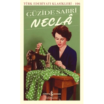 Neclâ  - Türk Edebiyatı Klasikleri