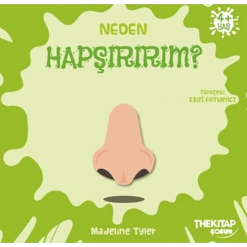 Neden Hapşırırım?