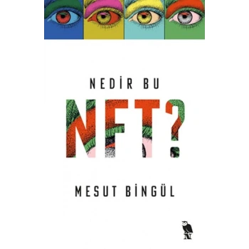 Nedir Bu NFT?