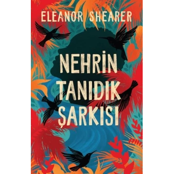 Nehrin Tanıdık Şarkısı