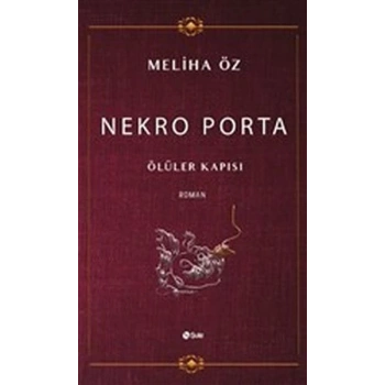 Nekro Porta - Ölüler Kapısı