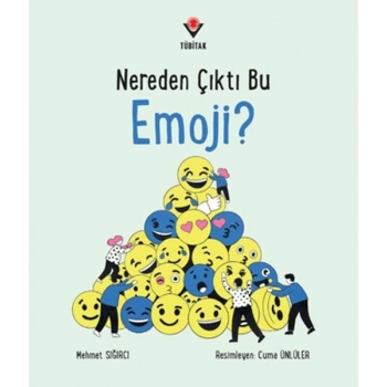 Nereden Çıktı Bu Emoji?