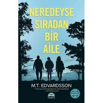 Neredeyse Sıradan Bir Aile