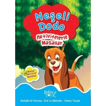 Neşeli Dodo - Aktivitelerle Masallar