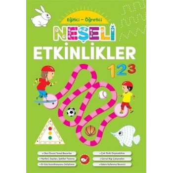 Neşeli Etkinlikler - Eğitici Öğretici