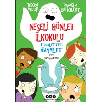 Neşeli Günler İlkokulu - Tuvaletteki Hayalet