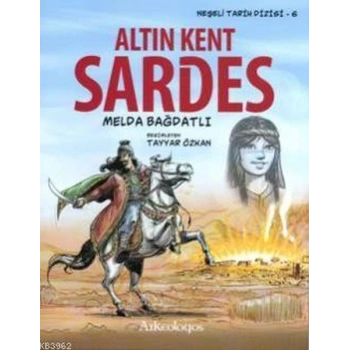 Neşeli Tarih Dizisi 6 - Altın Kent Sardes