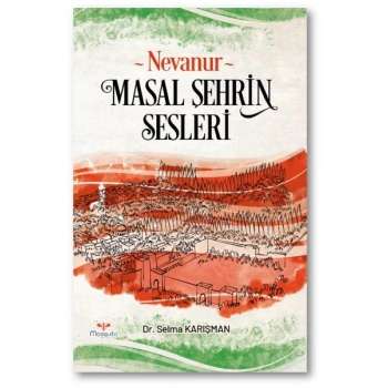 Nevanur - Masal Şehrin Sesleri