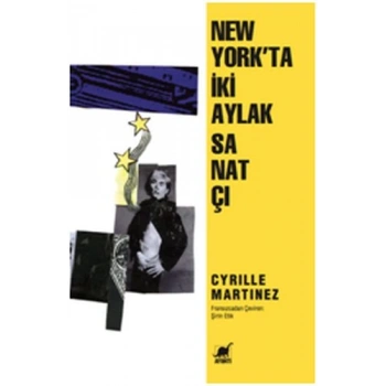 New Yorkta İki Aylak Sanatçı
